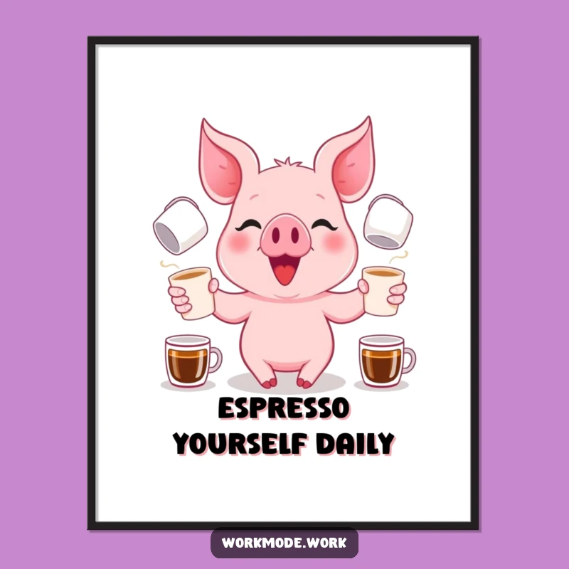 Funny Piglet Coffee Juggler Poster: Whimsical Art for Coffee Lovers' Walls