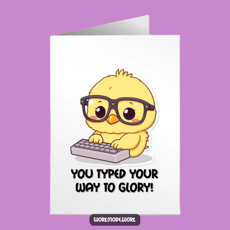 Free Printable Congrats Card: Chick Typist - Funny Success Download!