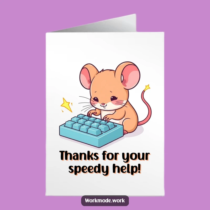 Funny Free Printable Thank You Card: Mouse Typing Appreciation Gift